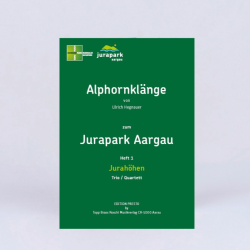 Alphornnotenheft 1: Jurahöhen